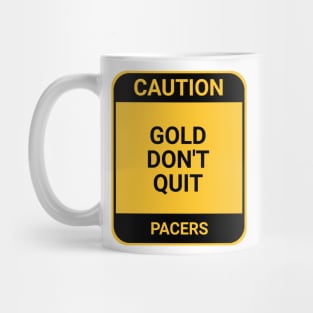 GOLD DON'T QUIT Mug